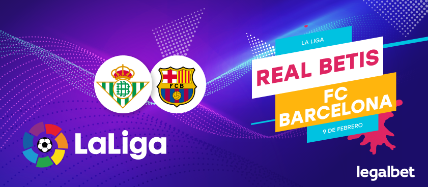 Previa, análisis y apuestas Real Betis - FC Barcelona , La Liga 2020
