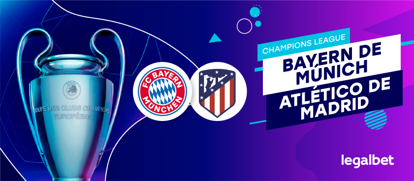 Apuestas y cuotas Bayern de Múnich - Atlético de Madrid, Champions League 2020